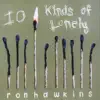 10 Kinds of Lonely album lyrics, reviews, download