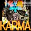 Karma (feat. Jrago Finesse & YC) - Single album lyrics, reviews, download