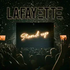 Stand Up - Single by LAFAYETTE album reviews, ratings, credits
