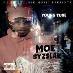 Moe Syzslak - Single by Young Tune album reviews, ratings, credits