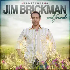 Jim Brickman & Friends by Jim Brickman album reviews, ratings, credits