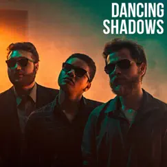 Dancing Shadows Song Lyrics