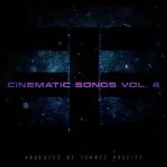 Cinematic Songs (Vol. 4) by Tommee Profitt album reviews, ratings, credits
