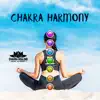 Chakra Harmony: Peaceful Instrumental Music, Soothing Background Sounds, Deep Meditation, Inner Silence, Well – Being album lyrics, reviews, download