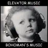 Elevator Music - Single album lyrics, reviews, download