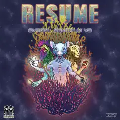 Resume (feat. EntiDsl & Sentrium) Song Lyrics