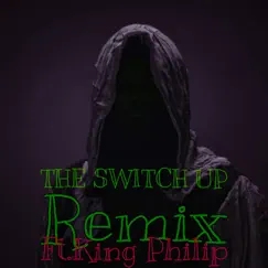 The Switch up (Remix) [feat. King Philip] - Single by Lil K0000 album reviews, ratings, credits