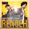 Rendeh (feat. Shortie & Fateh) - Single album lyrics, reviews, download