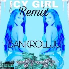 Icy Girl (Remix) Song Lyrics