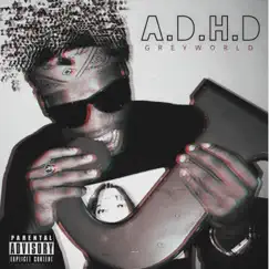 A.D.H.D (A Curse & Blessing) Song Lyrics