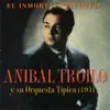 El Inmortal "Pichuco" album lyrics, reviews, download