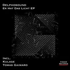 Er Hat Das Licht EP by DelphoSound album reviews, ratings, credits