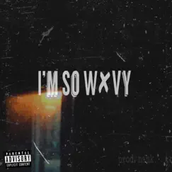 I'm So Wavy - Single by DreVirgo album reviews, ratings, credits