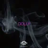 Dolly (Instrumental) - Single album lyrics, reviews, download