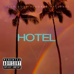 HOTEL (feat. JG & Eazy & J) - Single by 901 & YungPlug album reviews, ratings, credits