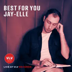 Best for You (Recorded Live at VLV Records in Brooklyn) [Live] Song Lyrics