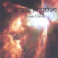 Drum Circle by Spiral Rhythm album reviews, ratings, credits