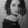 Rush - EP album lyrics, reviews, download