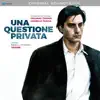 Una Questione Privata (Colonna Sonora Originale Del Film) album lyrics, reviews, download