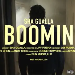 Boomin' - Single by Sha Gualla album reviews, ratings, credits