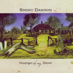 Homestead of My Dreams by Smoky Dawson album reviews, ratings, credits