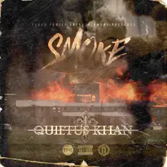 Smoke - Single by Quietus Khan album reviews, ratings, credits