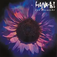 HANA-BI (Original Motion Picture Soundtrack) by Joe Hisaishi album reviews, ratings, credits
