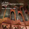 J. S. Bach: Passacaglia and Fugue in C Minor, BWV 582 (Live) - EP album lyrics, reviews, download