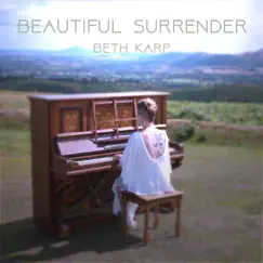 Beautiful Surrender by Beth Karp album reviews, ratings, credits
