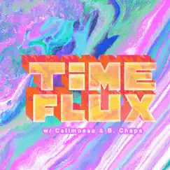 Time Flux - Single by Calimossa & B. Chaps album reviews, ratings, credits