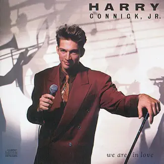 We Are In Love by Harry Connick, Jr. album download