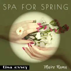 SPA for Spring: Nourishing from Nature by Lisa Enney & Maire Rama album reviews, ratings, credits