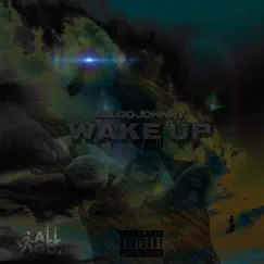 Wake Up 2018 by 64Johnny album reviews, ratings, credits