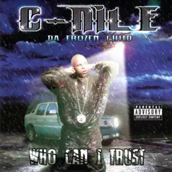 Who Can I Trust by C-Nile album reviews, ratings, credits