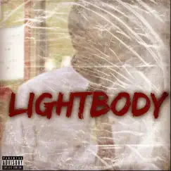 Lightbody (feat. Bloccboi Dutchman, Drty, Lil Webb, Miclopedia & Versatile K) Song Lyrics