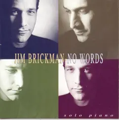 No Words by Jim Brickman album reviews, ratings, credits
