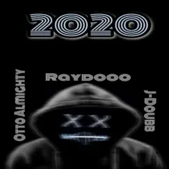 2020 - Single by Raydooo album reviews, ratings, credits