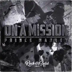 On a Mission - Single by Prince Marley album reviews, ratings, credits