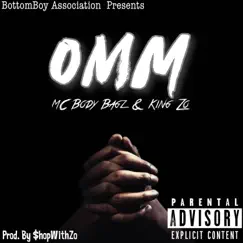 OMM (feat. MC Body Bagz) Song Lyrics