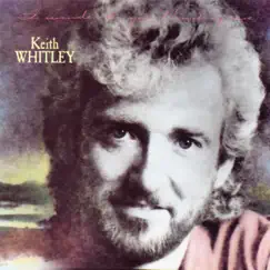 I Wonder Do You Think of Me by Keith Whitley album reviews, ratings, credits