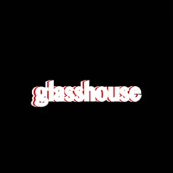 Glasshouse - Single by Mick Caution album reviews, ratings, credits