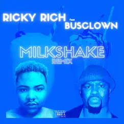 Milkshake (feat. Busclown) Song Lyrics