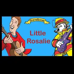 Little Rosalie - Single by SteveSongs album reviews, ratings, credits