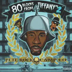 80 Blocks from Tiffany's II by Pete Rock & Camp Lo album reviews, ratings, credits