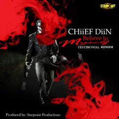 Believe in Myself - Single by Chiief Diin album reviews, ratings, credits