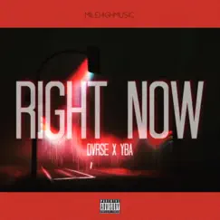 Right Now (feat. Yung Baby a'Lo) Song Lyrics