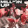 Million Up - Single album lyrics, reviews, download