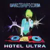 Hotel Ultra (Radio Edit) - Single album lyrics, reviews, download
