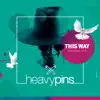 This Way - Single album lyrics, reviews, download
