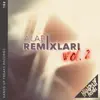 Remixlari Vol. 2 (feat. Euphorizon) - EP album lyrics, reviews, download